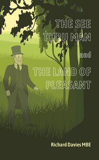 Produktbild: See Thru Man and the Land of Pleasant