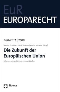 Produktbild: Die Zukunft der Europ&auml;ischen Union