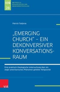 Produktbild: "Emerging Church" - ein dekonversiver Konversationsraum