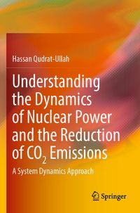 Produktbild: Understanding the Dynamics of Nuclear Power and the Reduction of CO2 Emissions