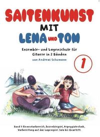 Bild vom Artikel Saitenkunst mit Lena und Tom 1 vom Autor Andreas Schumann