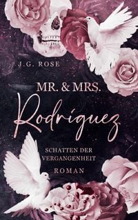 Produktbild: Mr. & Mrs. Rodr&iacute;guez - Schatten der Vergangenheit
