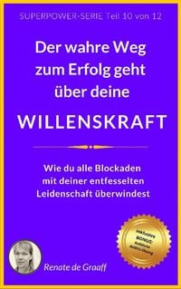 Produktbild: WILLENSKRAFT - der wahre Weg zum Erfolg