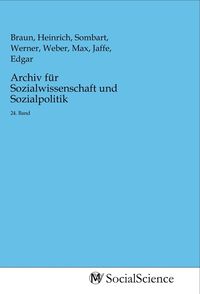 Produktbild: Archiv f&uuml;r Sozialwissenschaft und Sozialpolitik
