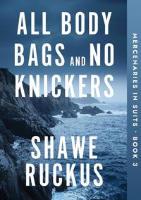 Produktbild: All Body Bags and No Knickers