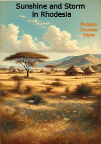 Produktbild: Sunshine and Storm in Rhodesia [Illustrated Edition]