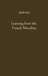 Produktbild: Learning from the French Moralists