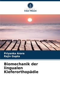 Produktbild: Biomechanik der lingualen Kieferorthop&auml;die