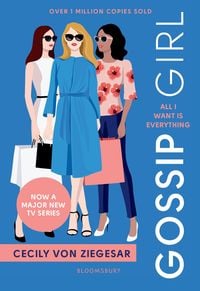 Produktbild: Gossip Girl: All I Want Is Everything