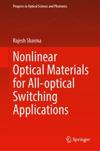 Produktbild: Nonlinear Optical Materials for All-Optical Switching Applications