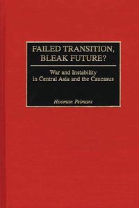 Produktbild: Failed Transition, Bleak Future?