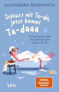 Produktbild: Schluss mit To-do, jetzt kommt Ta-daaa