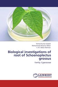 Produktbild: Biological investigations of root of Schoenoplectus grossus