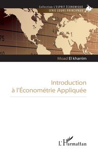 Produktbild: Introduction &agrave; l'Econom&eacute;trie Appliqu&eacute;e