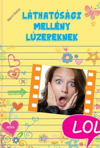 Produktbild: L&aacute;that&oacute;s&aacute;gi mell&eacute;ny l&uacute;zereknek