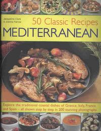 Produktbild: 50 Classic Recipes Mediterrane