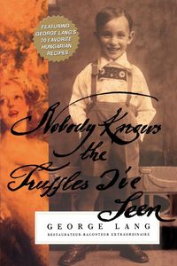 Produktbild: Nobody Knows The Truffles I've Seen