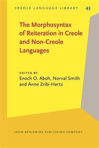 Produktbild: Morphosyntax of Reiteration in Creole and Non-Creole Languages