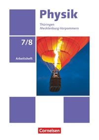 Produktbild: Physik - Neue Ausgabe - Th&uuml;ringen/Mecklenburg-Vorpommern - 7./8. Schuljahr