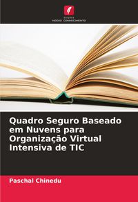 Produktbild: Quadro Seguro Baseado em Nuvens para Organiza&ccedil;&atilde;o Virtual Intensiva de TIC
