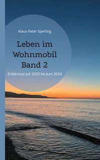 Produktbild: Leben im Wohnmobil Band 2