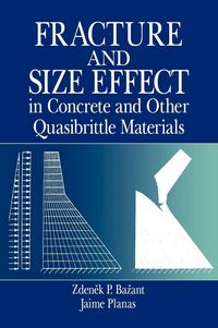 Produktbild: Fracture and Size Effect in Concrete and Other Quasibrittle Materials