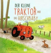Produktbild: Der kleine Traktor und das Hirschbaby