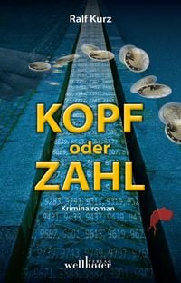 Produktbild: Kopf oder Zahl: Kommissar Bussards vierter Fall. Kriminalroman