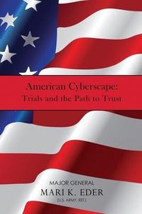 Produktbild: American Cyberscape: Trials and the Path to Trust