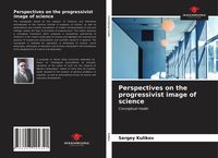 Produktbild: Perspectives on the progressivist image of science