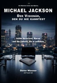 Produktbild: Michael Jackson: Der Vision&auml;r, den du nie kanntest