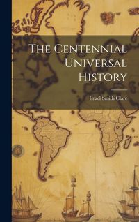 Produktbild: The Centennial Universal History