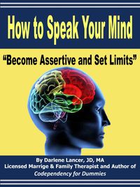 Produktbild: How to Speak Your Mind - Become Assertive and Set Limits