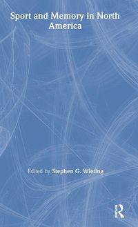 Produktbild: Sport and Memory in North America