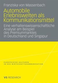 Produktbild: Automobile Erlebniswelten als Kommunikationsmittel