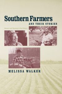 Produktbild: Southern Farmers and Their Stories