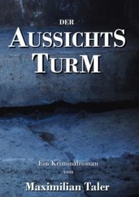 Produktbild: Der Aussichtsturm