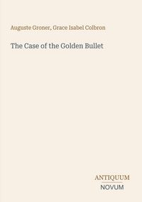 Produktbild: The Case of the Golden Bullet