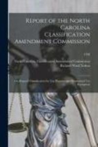 Produktbild: Report of the North Carolina Classification Amendment Commission