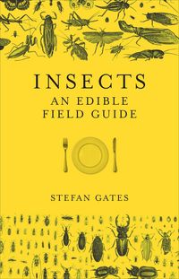 Produktbild: Insects: An Edible Field Guide