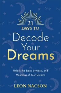 Produktbild: 21 Days to Decode Your Dreams