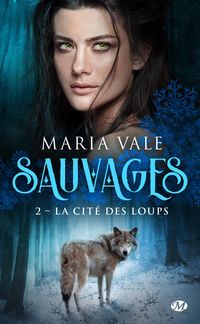 Produktbild: Sauvages, T2 : La Cit&eacute; des loups