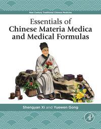 Produktbild: Essentials of Chinese Materia Medica and Medical Formulas