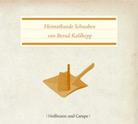 Produktbild: Heimatkunde Schwaben, 1 Audio-CD
