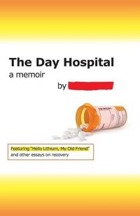 Produktbild: The Day Hospital: a memoir
