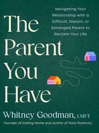 Produktbild: The Parent You Have