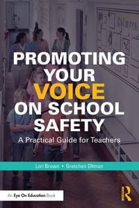 Produktbild: Promoting Your Voice on School Safety