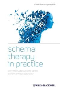 Produktbild: Schema Therapy in Practice - An Introductory Guideto the Schema Mode Approach