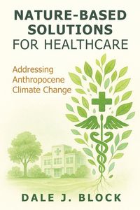 Produktbild: Nature-Based Solutions for Healthcare