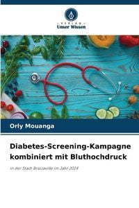 Produktbild: Diabetes-Screening-Kampagne kombiniert mit Bluthochdruck